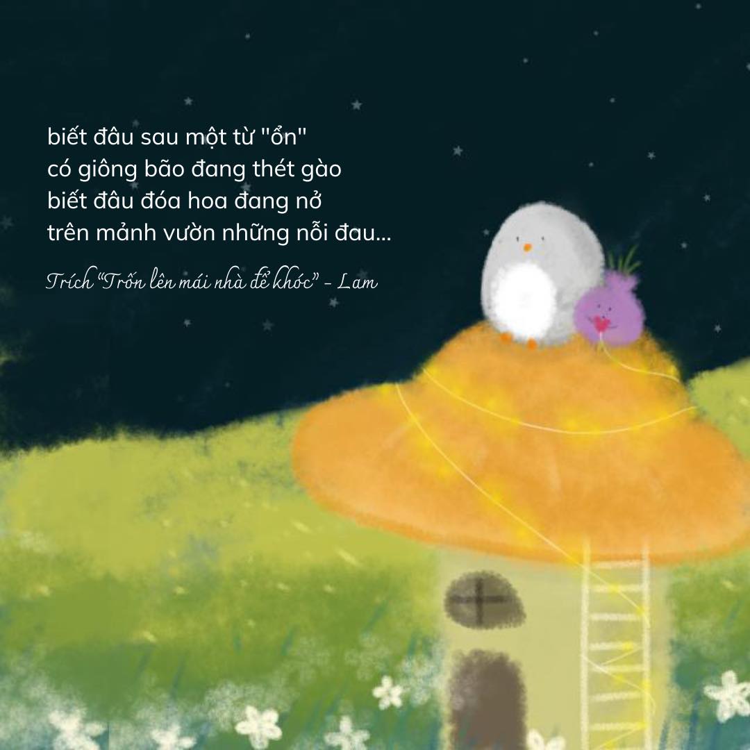 Trích dẫn thơ Lam – Trốn lên mái nhà để khóc